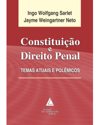 Constituição e direito penal - 1ª Edição