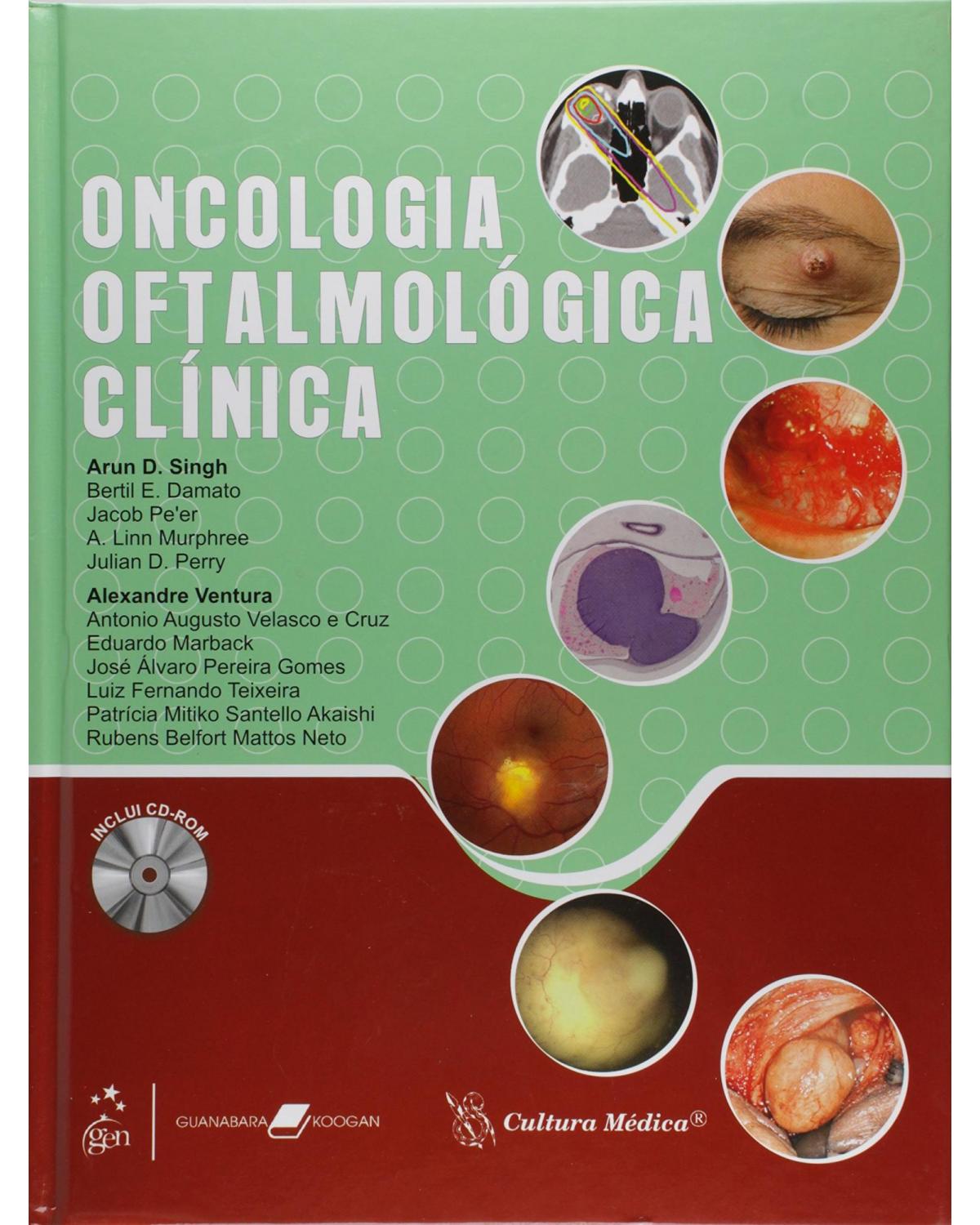 Oncologia oftalmológica clínica - 1ª Edição | 2009
