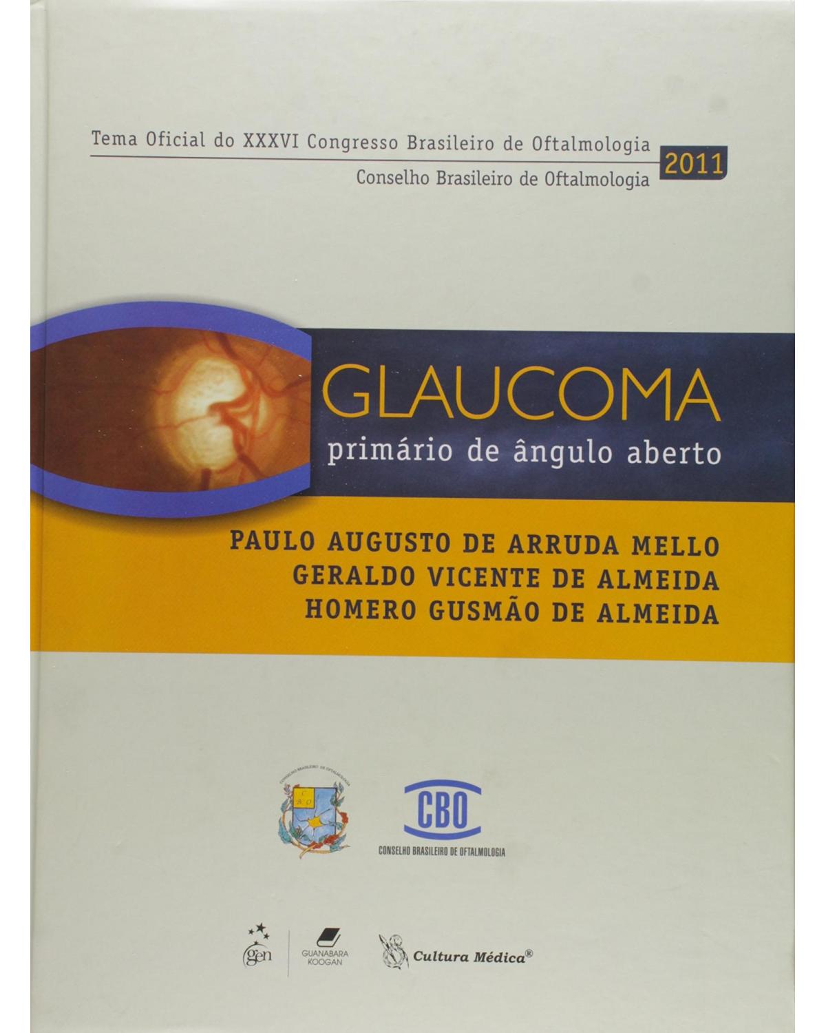 Glaucoma primário de ângulo aberto - 1ª Edição | 2011