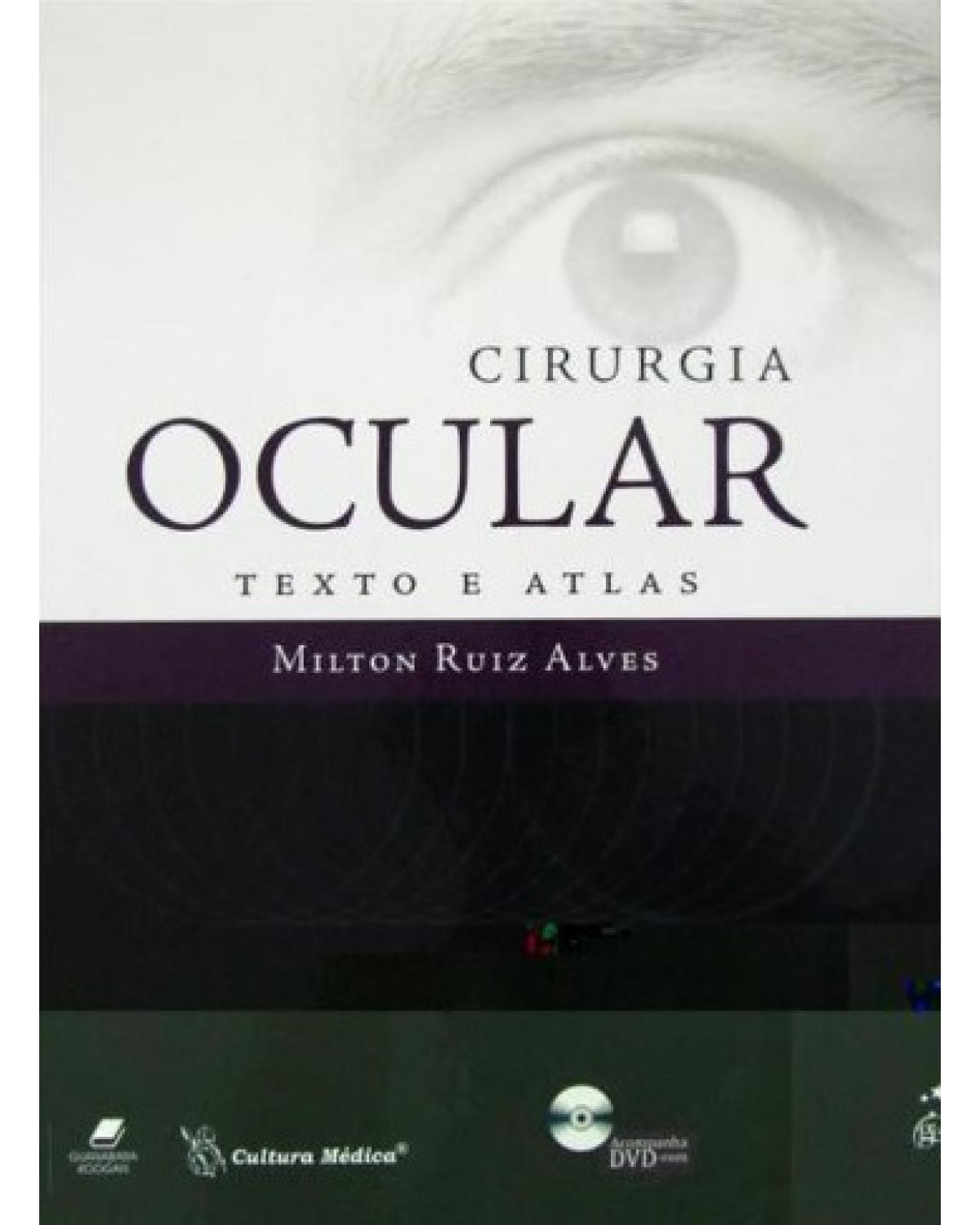 Cirurgia ocular - Texto e atlas - 1ª Edição | 2012