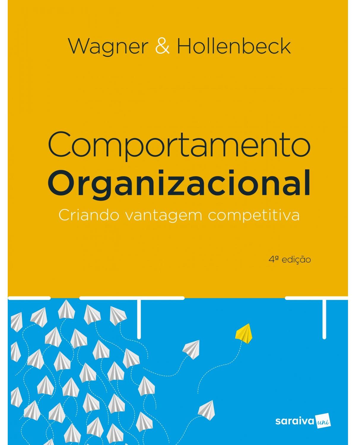 Comportamento organizacional - 4ª Edição | 2020