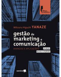 Gestão de marketing e comunicação - avanços e aplicações - 3ª Edição | 2021