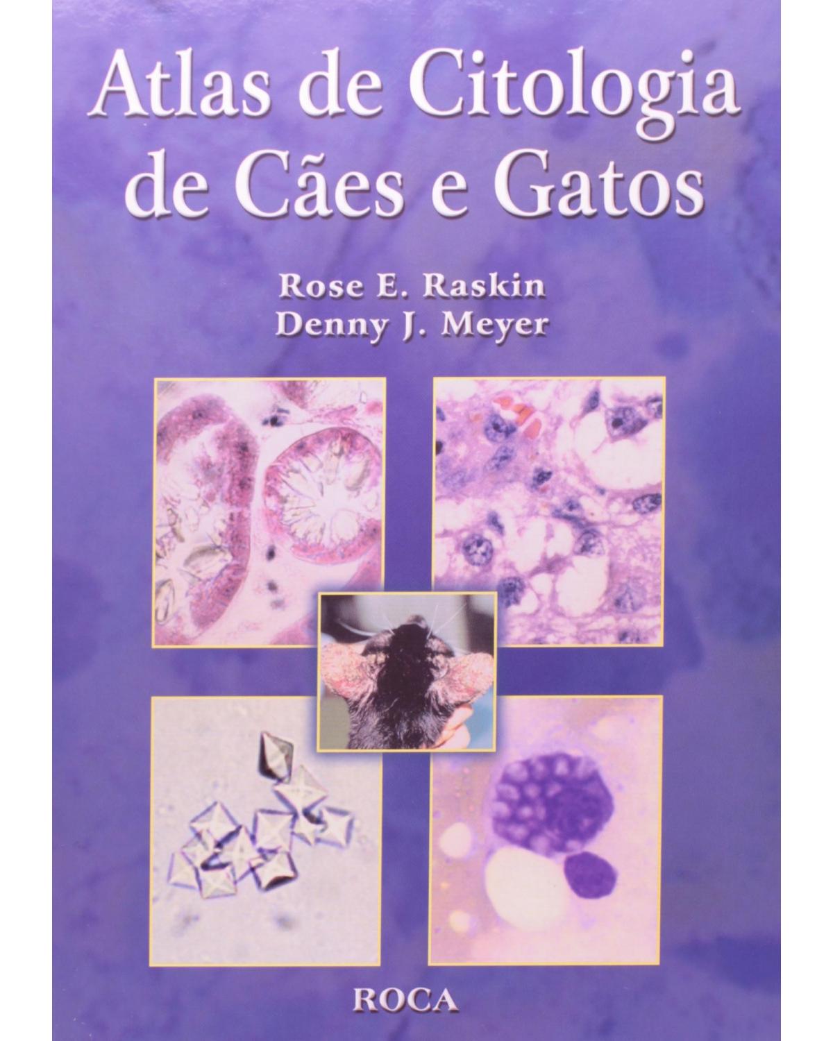 Atlas de citologia de cães e gatos - 1ª Edição | 2003