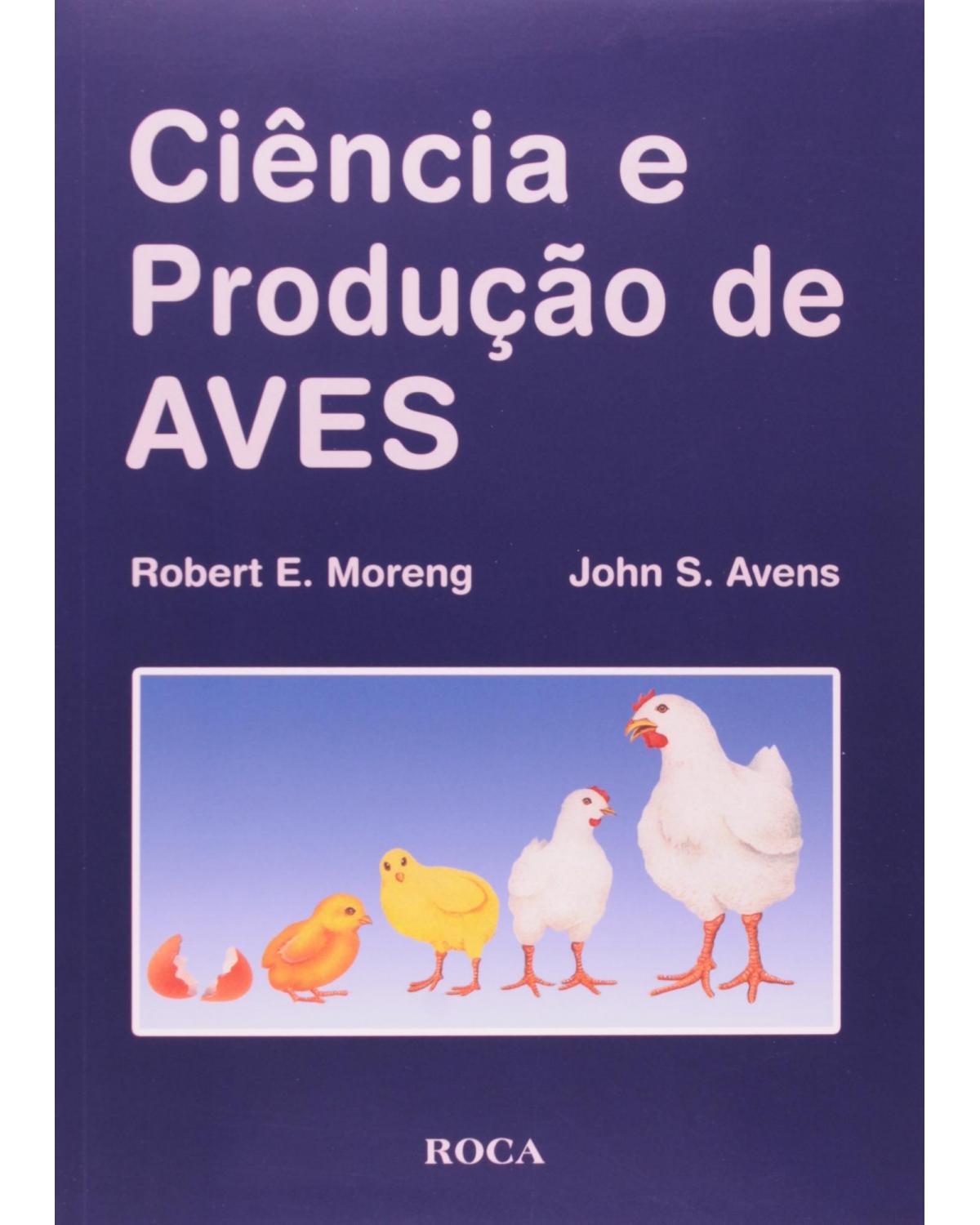 Ciência e produção de aves - 1ª Edição | 1990