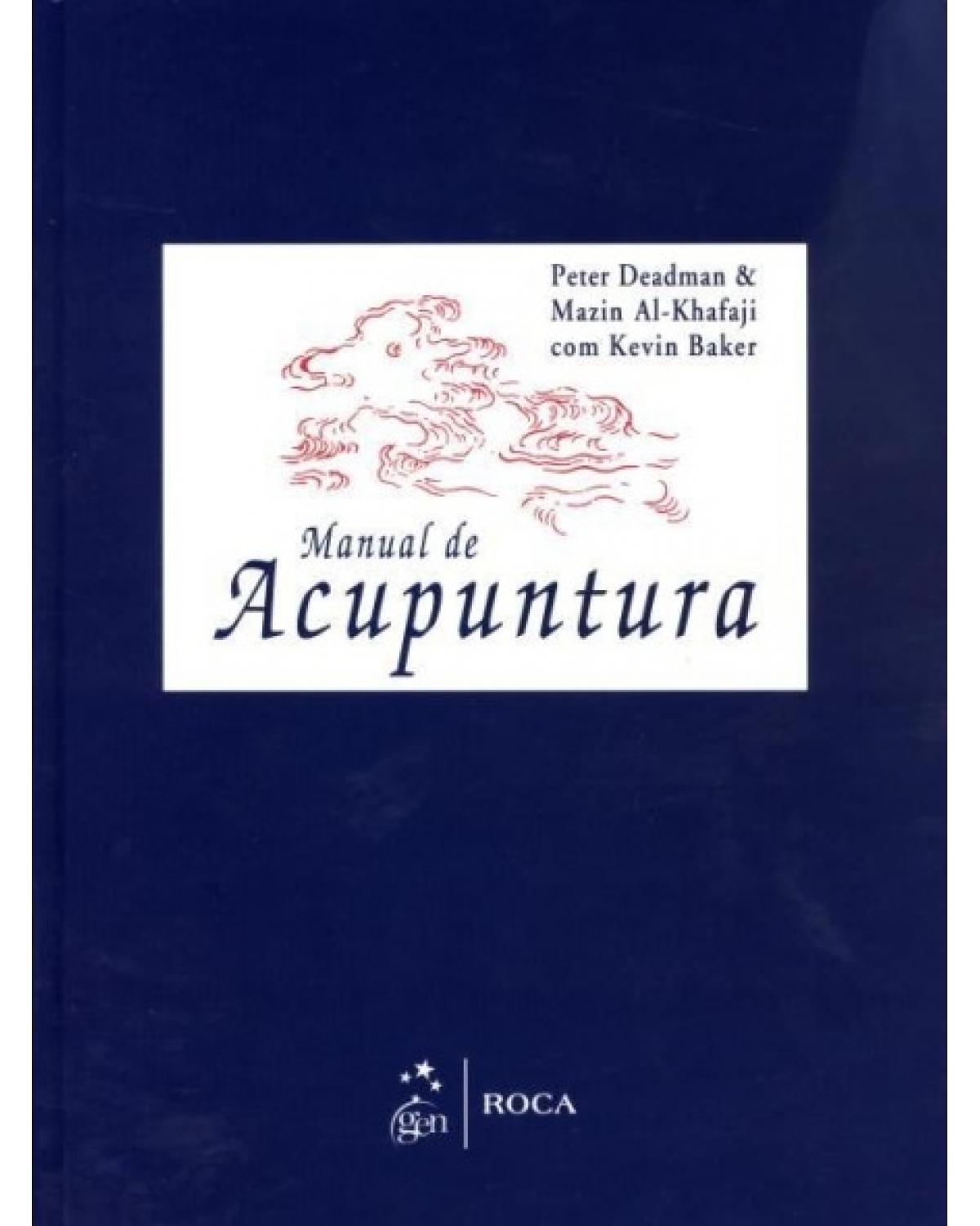 Manual de acupuntura - 1ª Edição | 2012