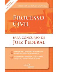 Direito processual civil para concurso de juiz federal - 1ª Edição