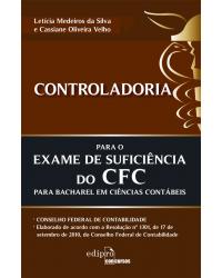 Controladoria para o exame de suficiência do CFC para bacharel em ciências contábeis - 1ª Edição