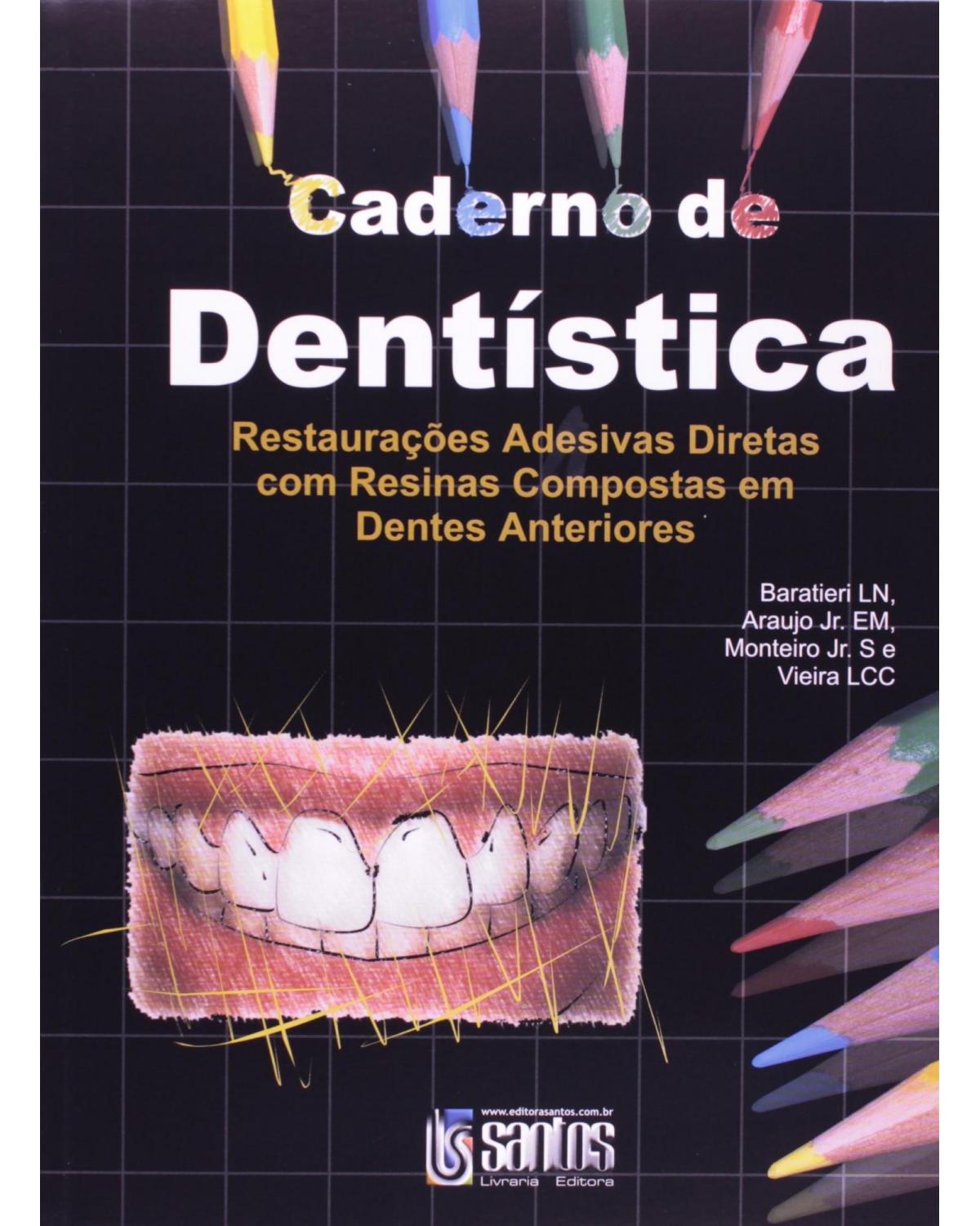 Caderno de dentística - 1ª Edição | 2002