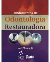 Fundamentos de odontología restauradora - 1ª Edição | 2008