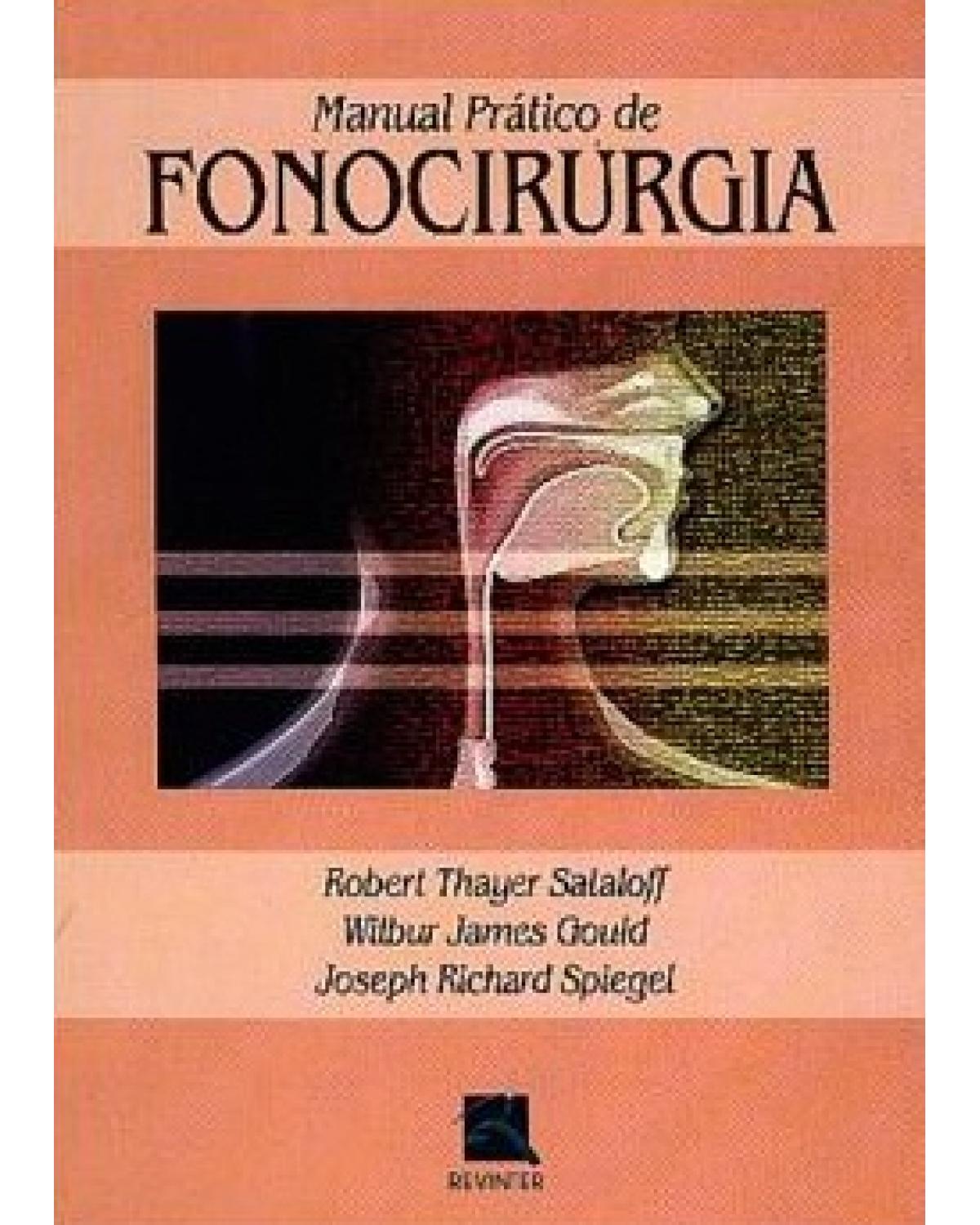 Manual prático de fonocirurgia - 1ª Edição | 2002