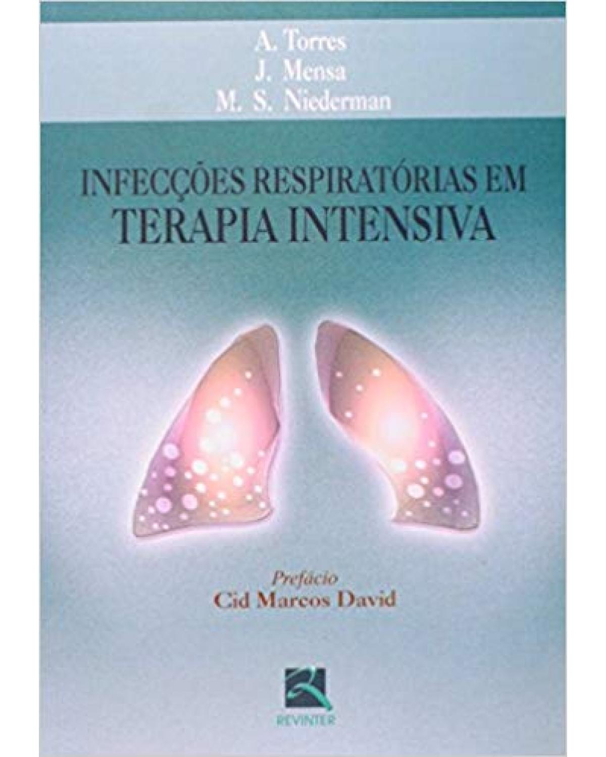 Infecções respiratórias em terapia intensiva - 1ª Edição | 2002