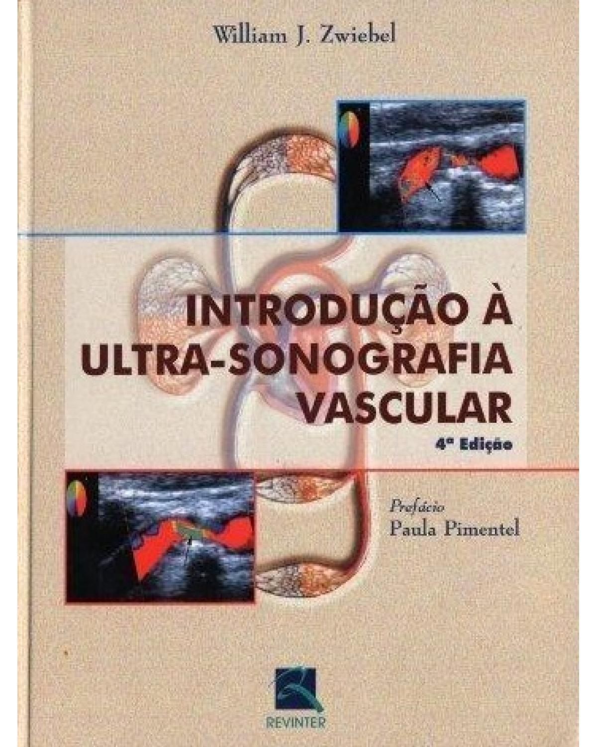 Introdução à ultra-sonografia vascular - 4ª Edição | 2003