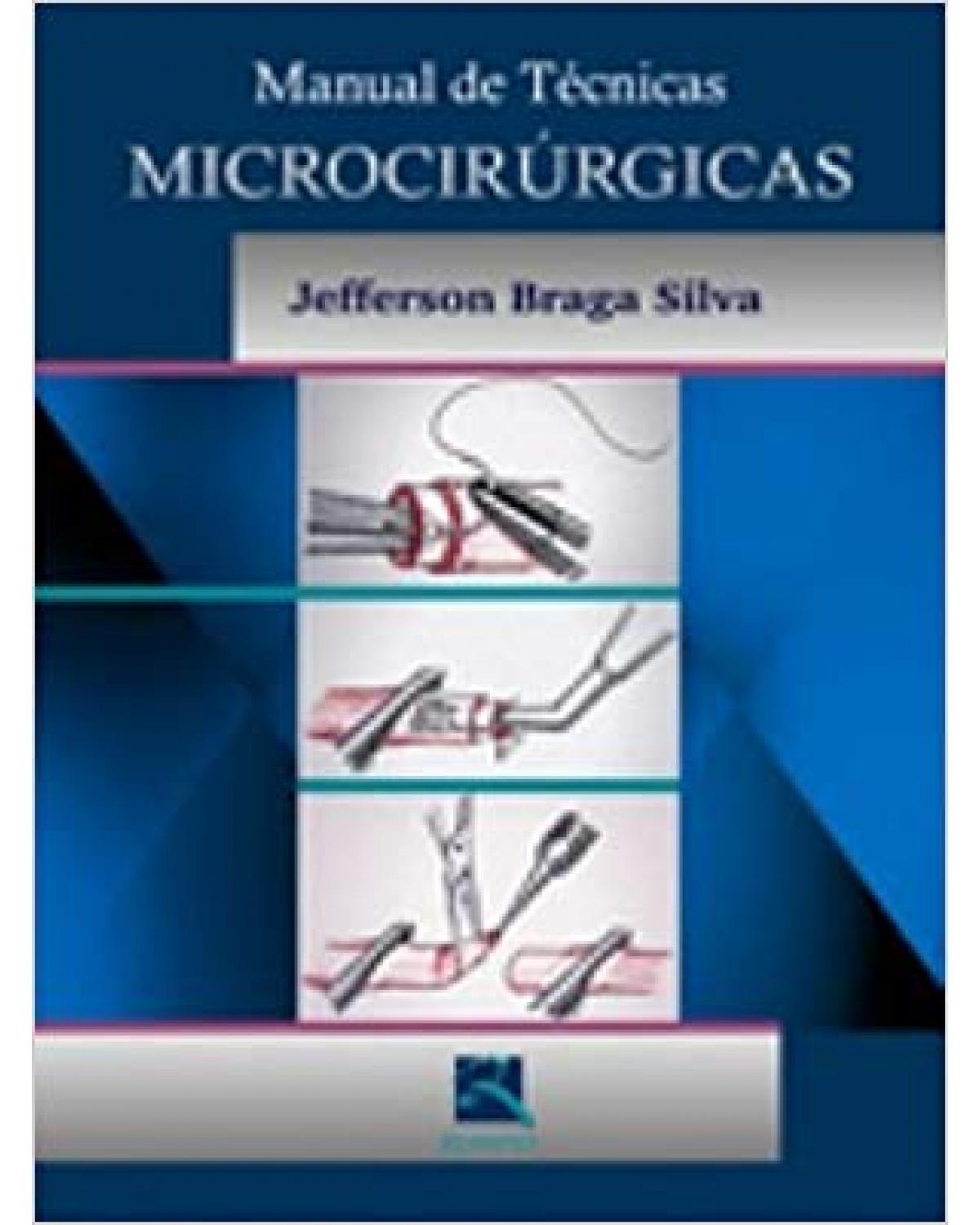Manual de técnicas microcirúrgicas - 1ª Edição | 2003