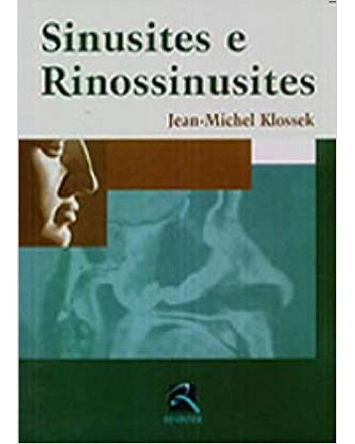 Sinusites e rinossinusites - 1ª Edição | 2005