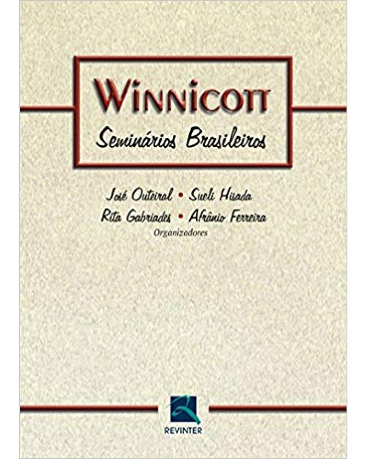 Winnicott - seminários brasileiros - 1ª Edição | 2005