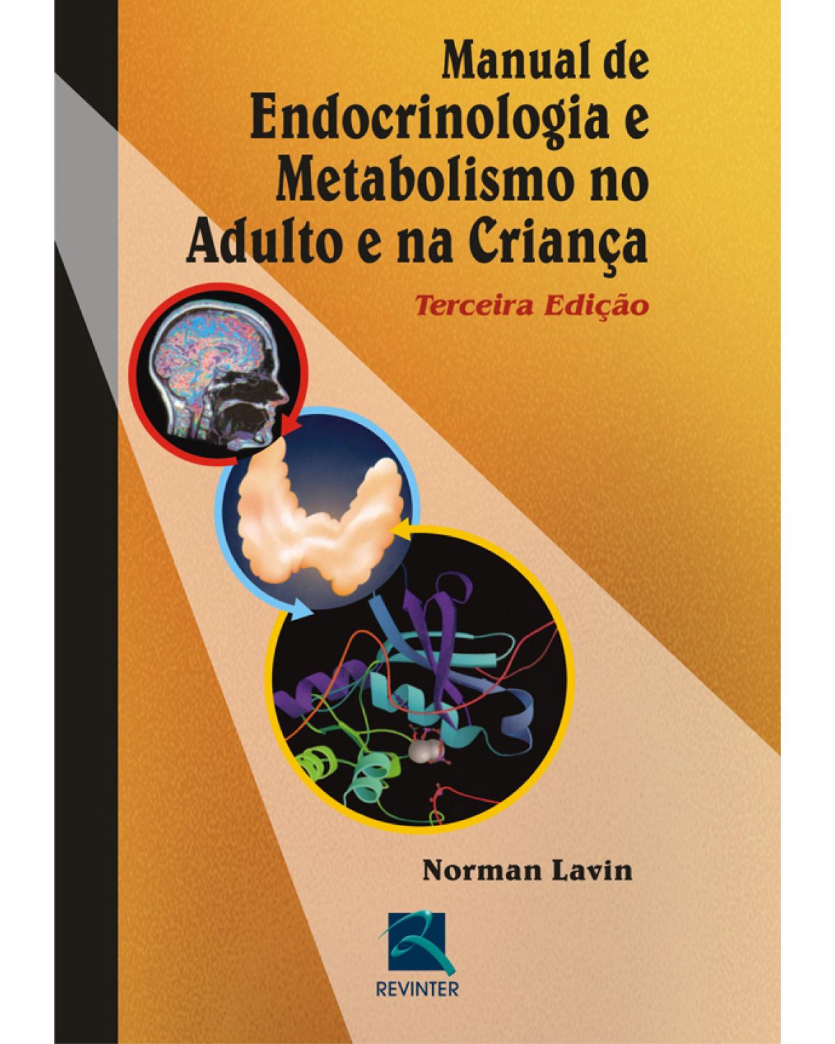 Manual de endocrinologia e metabolismo no adulto e na criança - 3ª Edição