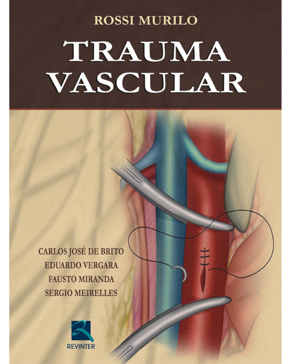 Trauma vascular - 1ª Edição | 2006
