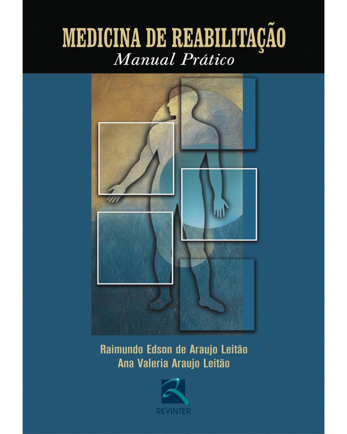 Medicina de reabilitação - manual prático - 1ª Edição | 2006