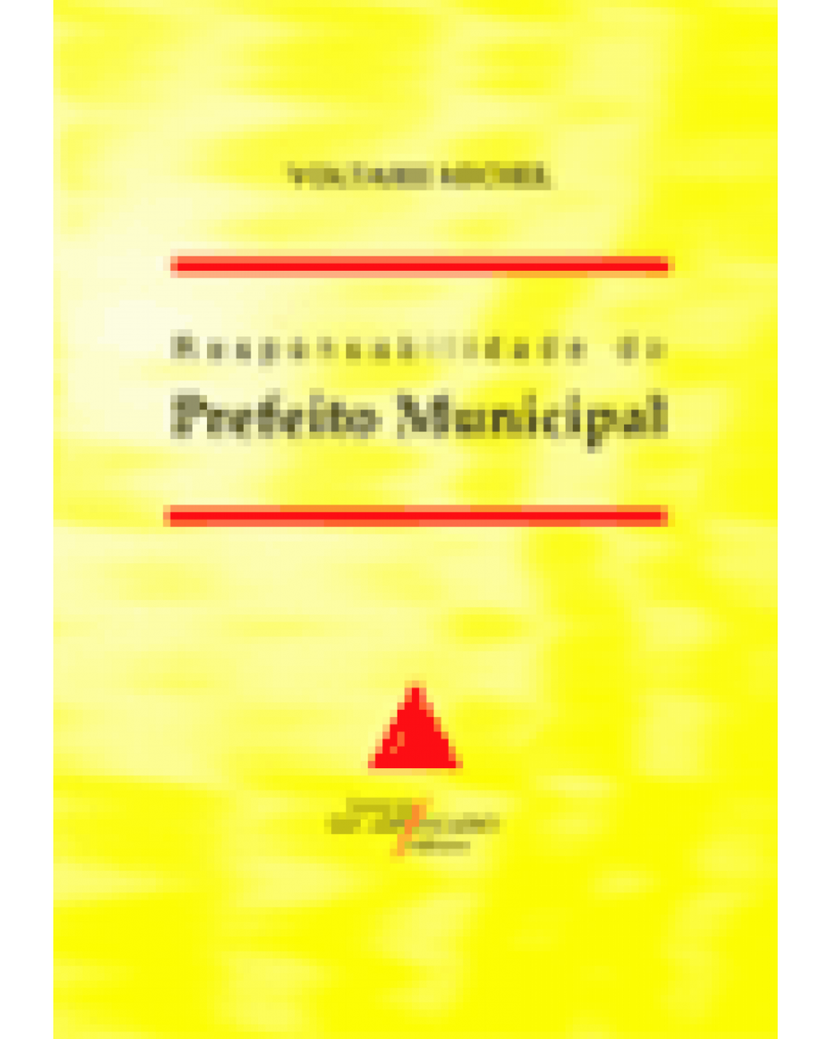 Responsabilidade do Prefeito Municipal - 1ª Edição | 1998