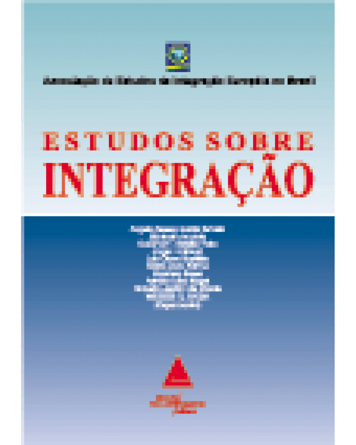 Estudos sobre integração - 1ª Edição | 2000