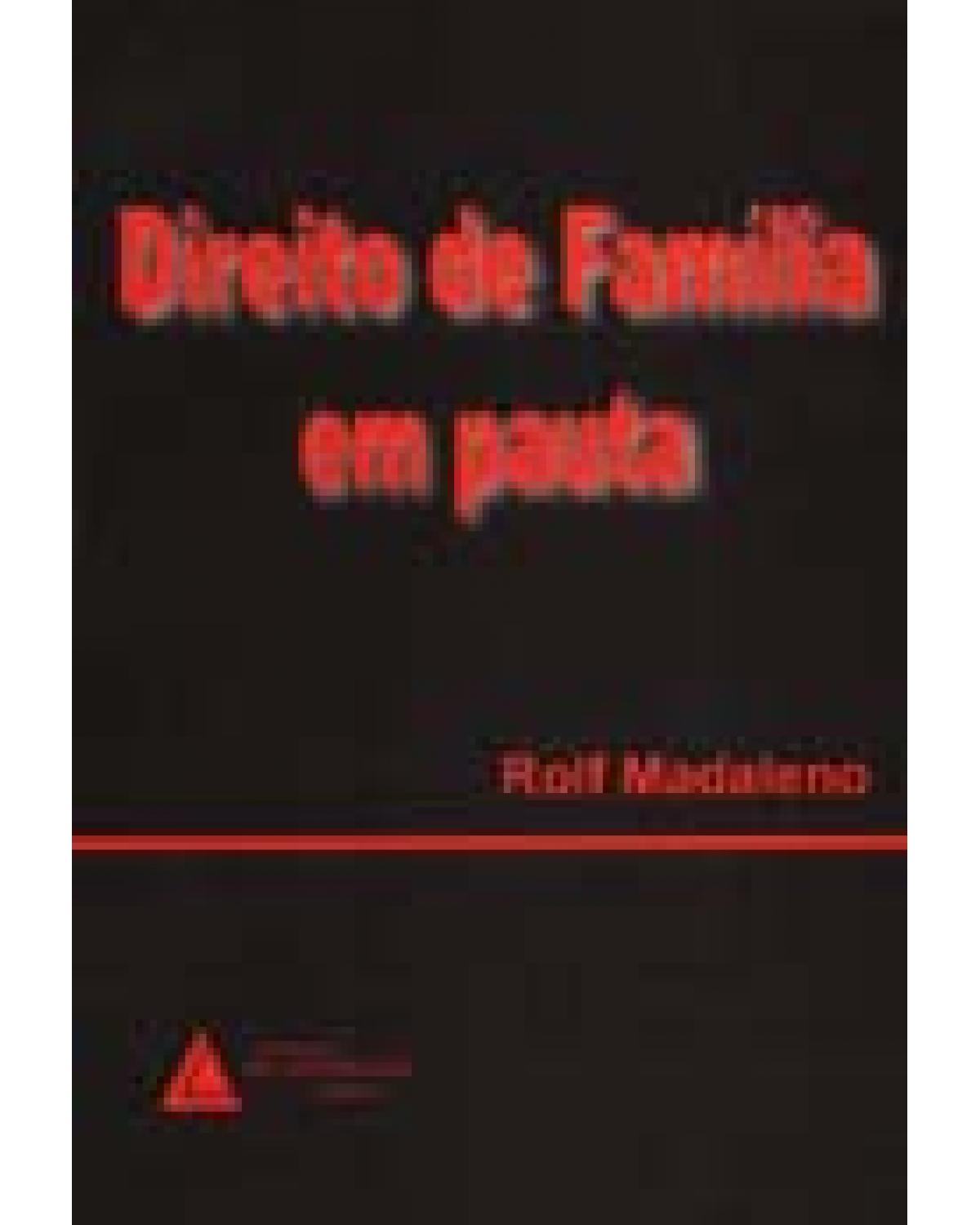 Direito de família em pauta - 1ª Edição | 2004