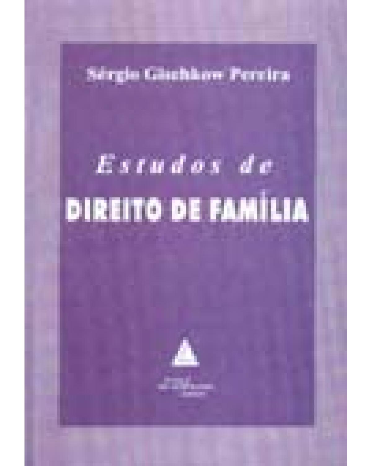 Estudos de direito de família - 1ª Edição | 2004