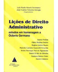 Lições de direito administrativo: Estudos em homenagem a Octavio Germano - 1ª Edição