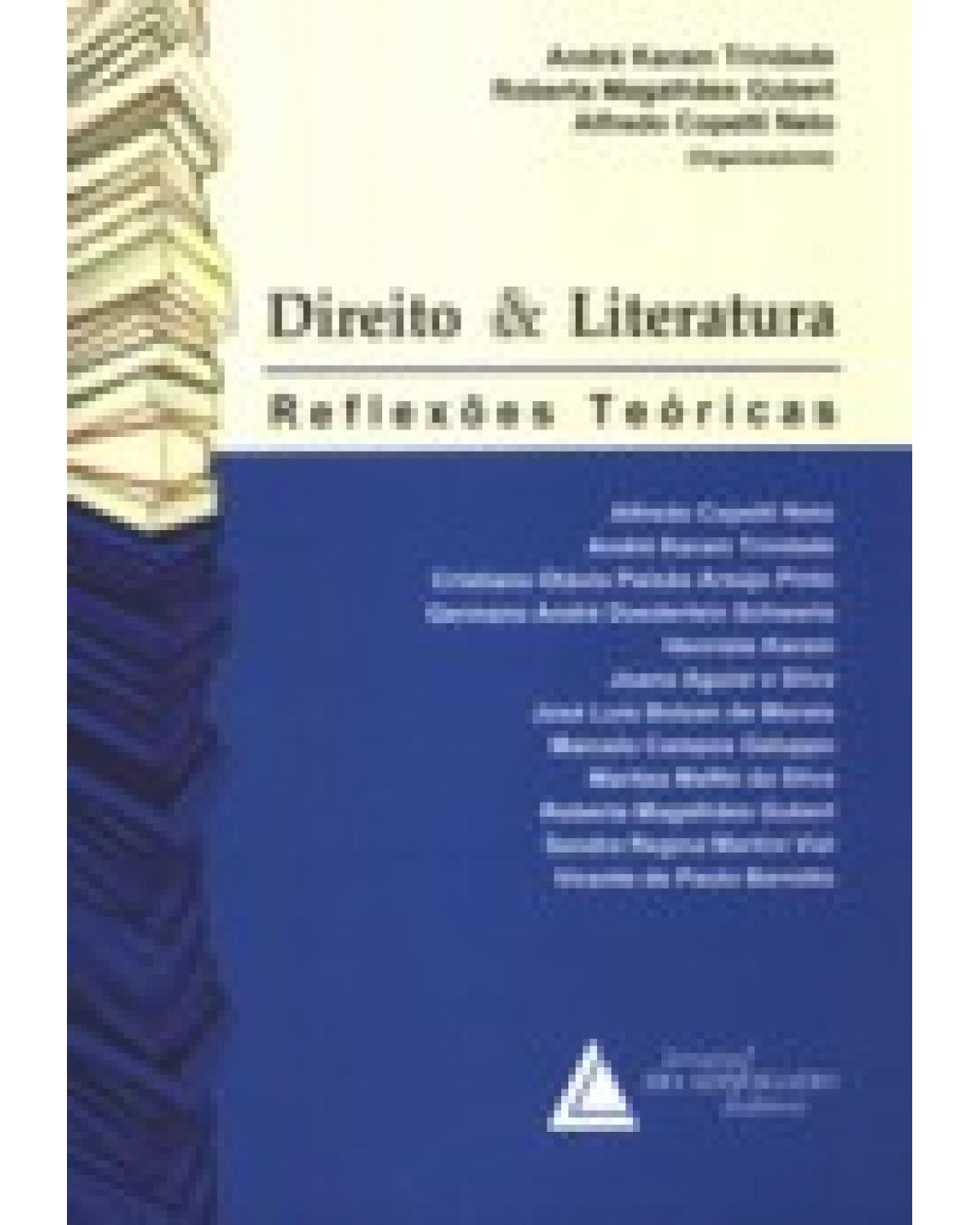 Direito e literatura: Reflexões teóricas - 1ª Edição | 2008