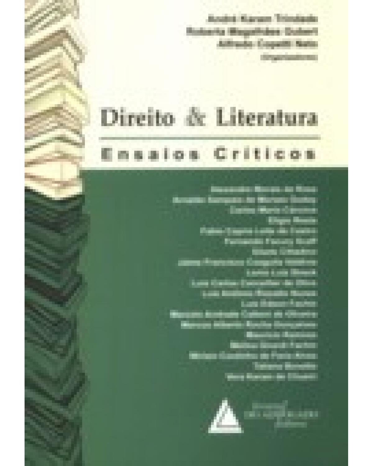 Direito e literatura: Ensaios críticos - 1ª Edição | 2008