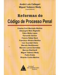 Reformas do Código de Processo Penal - 1ª Edição