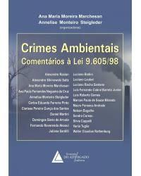 Crimes ambientais: Comentários à Lei 9.605/98 - 1ª Edição