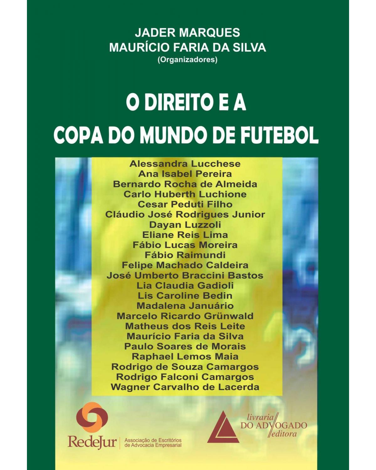 O direito e a copa do mundo de futebol - 1ª Edição | 2013