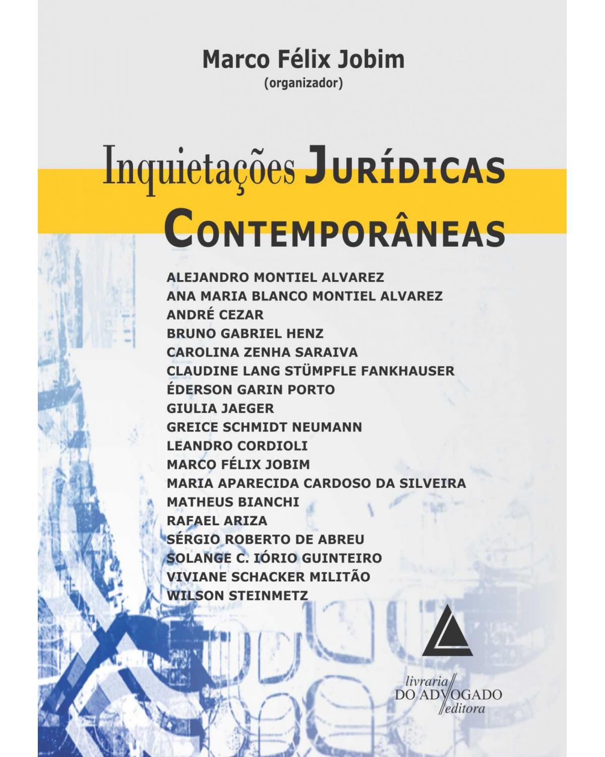 Inquietações jurídicas contemporâneas - 1ª Edição | 2013