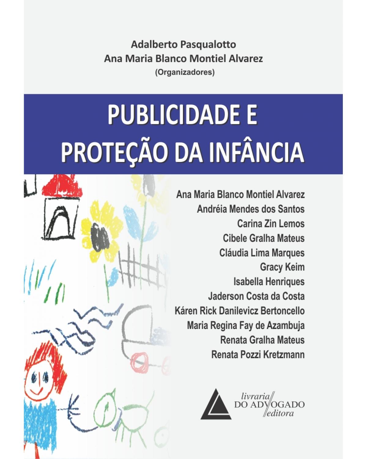 Publicidade e proteção da infância - 1ª Edição | 2014