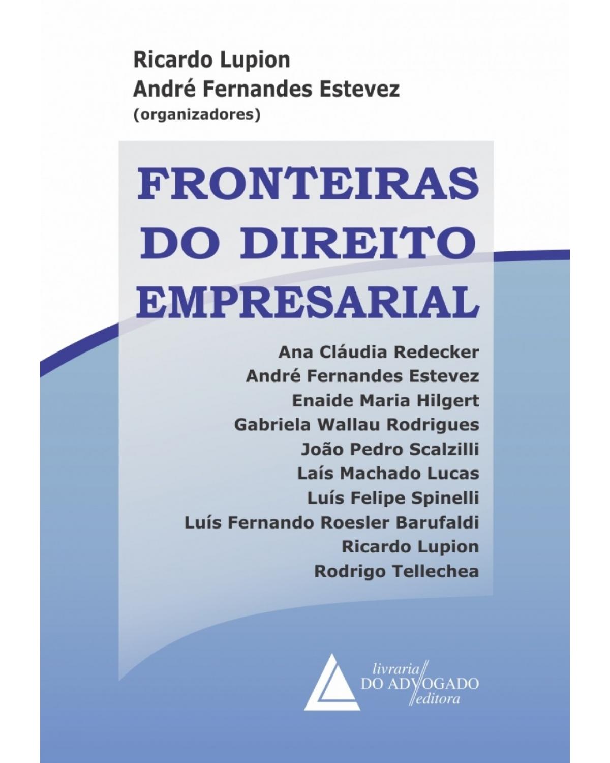 Fronteiras do direito empresarial - 1ª Edição | 2015
