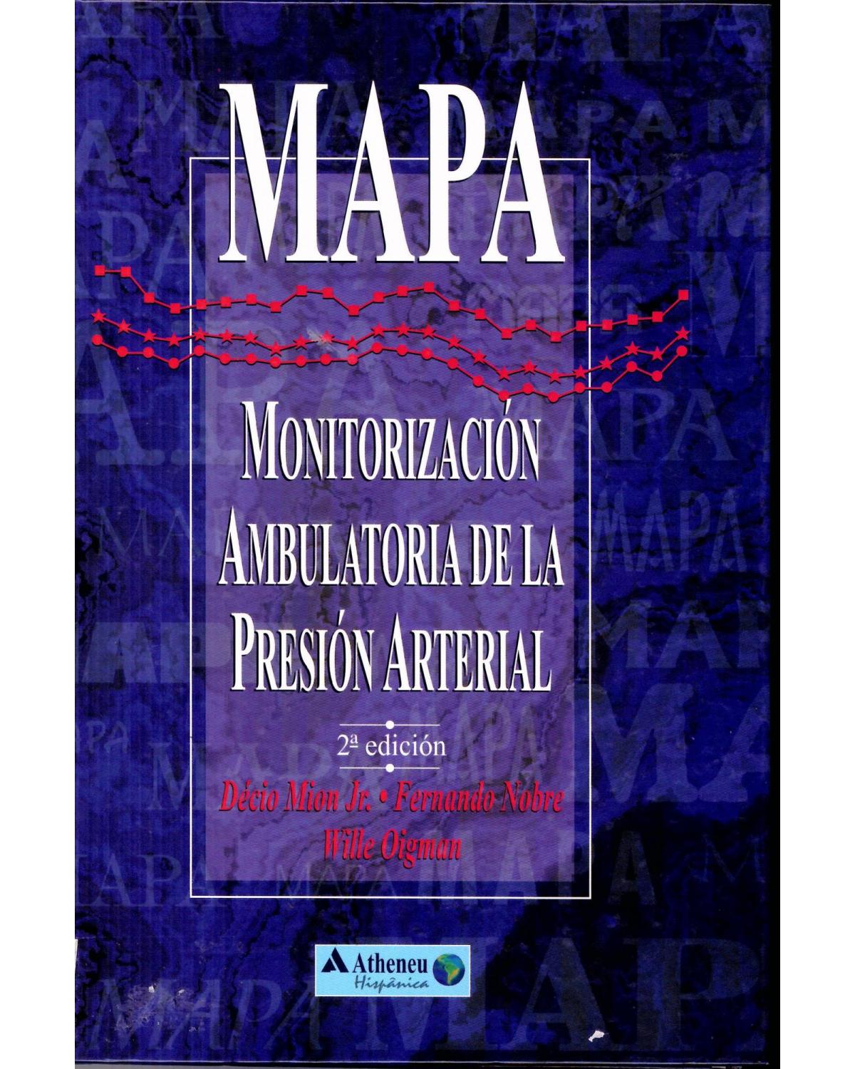 MAPA - Monitorizacion ambulatorial da la presion arterial - 2ª Edição | 2001
