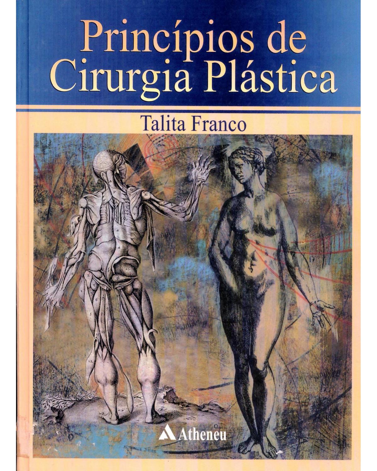 Princípios de cirurgia plástica - 1ª Edição | 2002