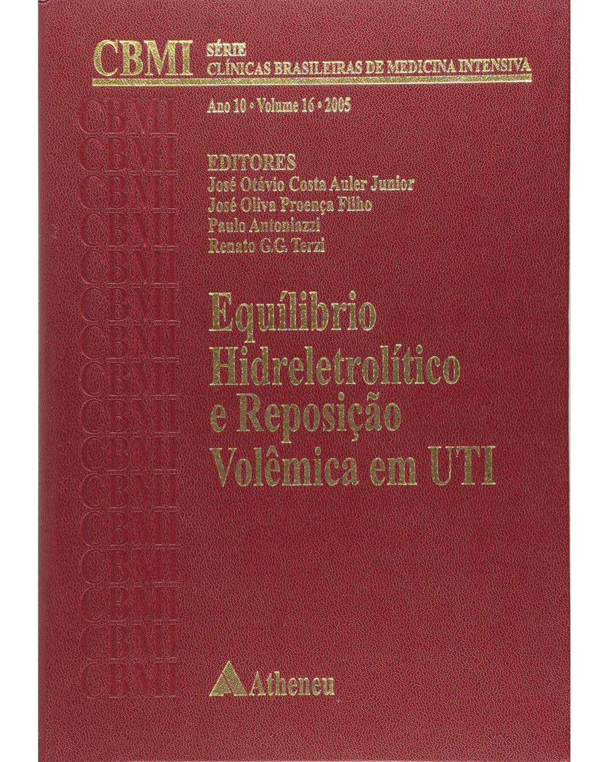 Equilíbrio hidreletrolítico e reposição volêmica em UTI - 1ª Edição | 2011