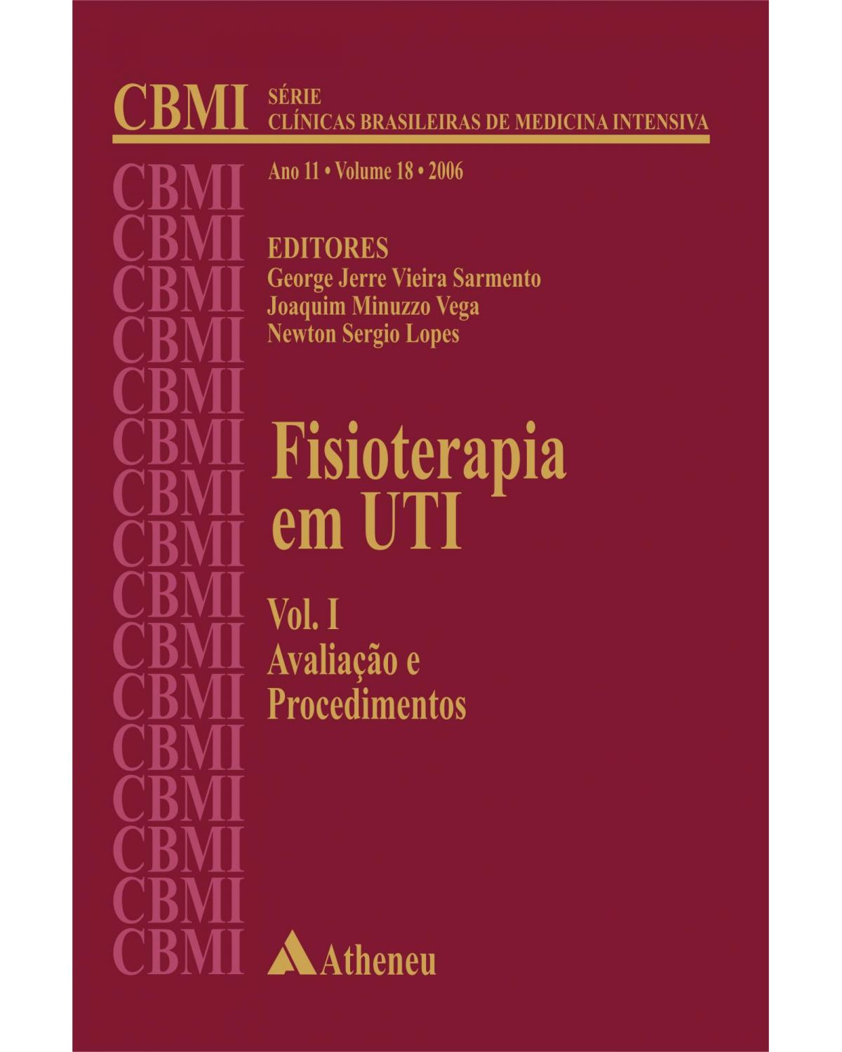 Fisioterapia em UTI - Avaliação e procedimentos - 1ª Edição | 2006