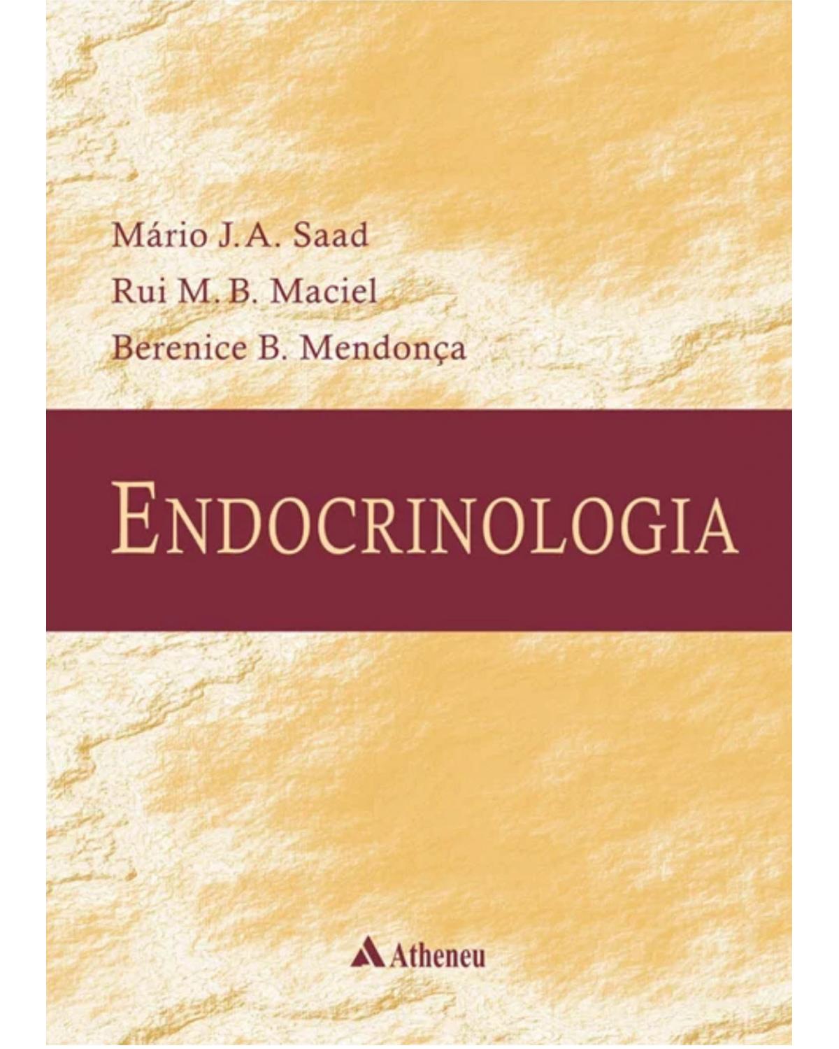 Endocrinologia - 1ª Edição | 2007