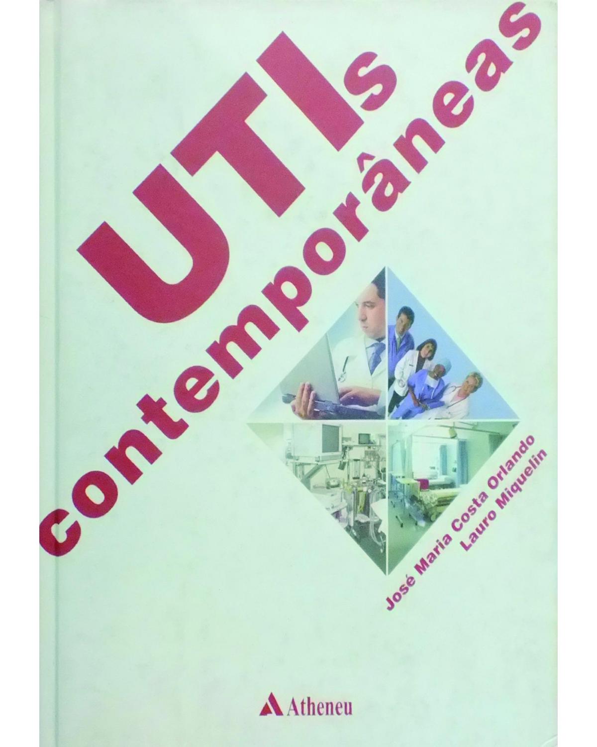 UTIs contemporâneas - 1ª Edição | 2008