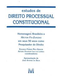 Estudos de direito processual constitucional - 1ª Edição