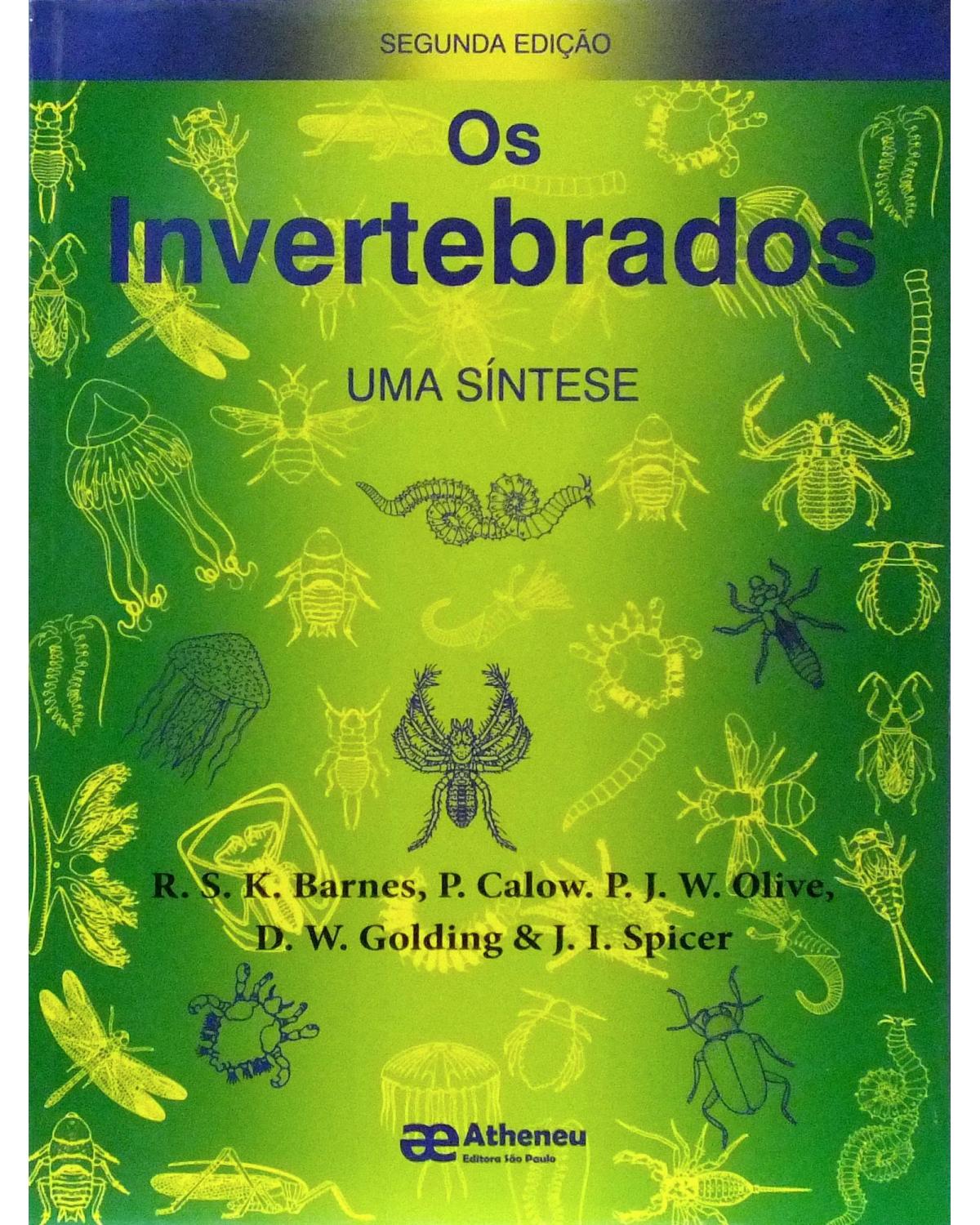 Os invertebrados - uma síntese - 2ª Edição | 2008