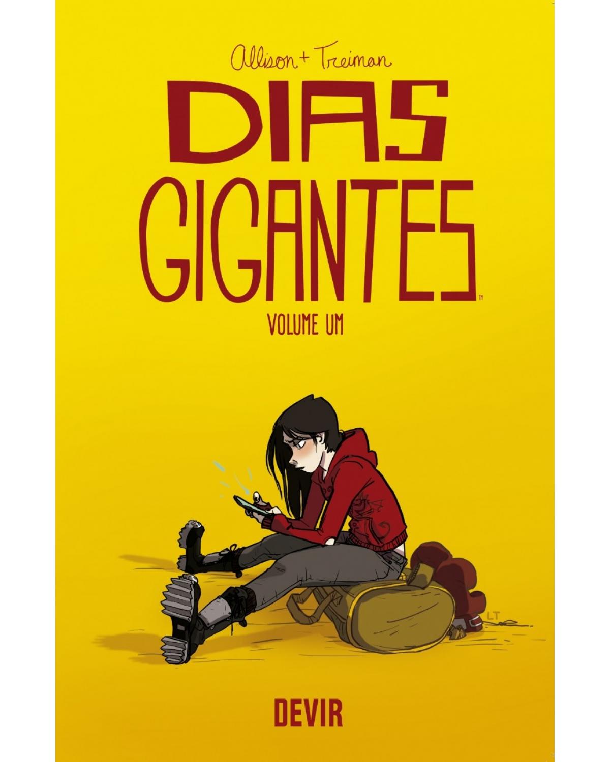 Dias Gigantes volume 1 - 1ª Edição | 2018