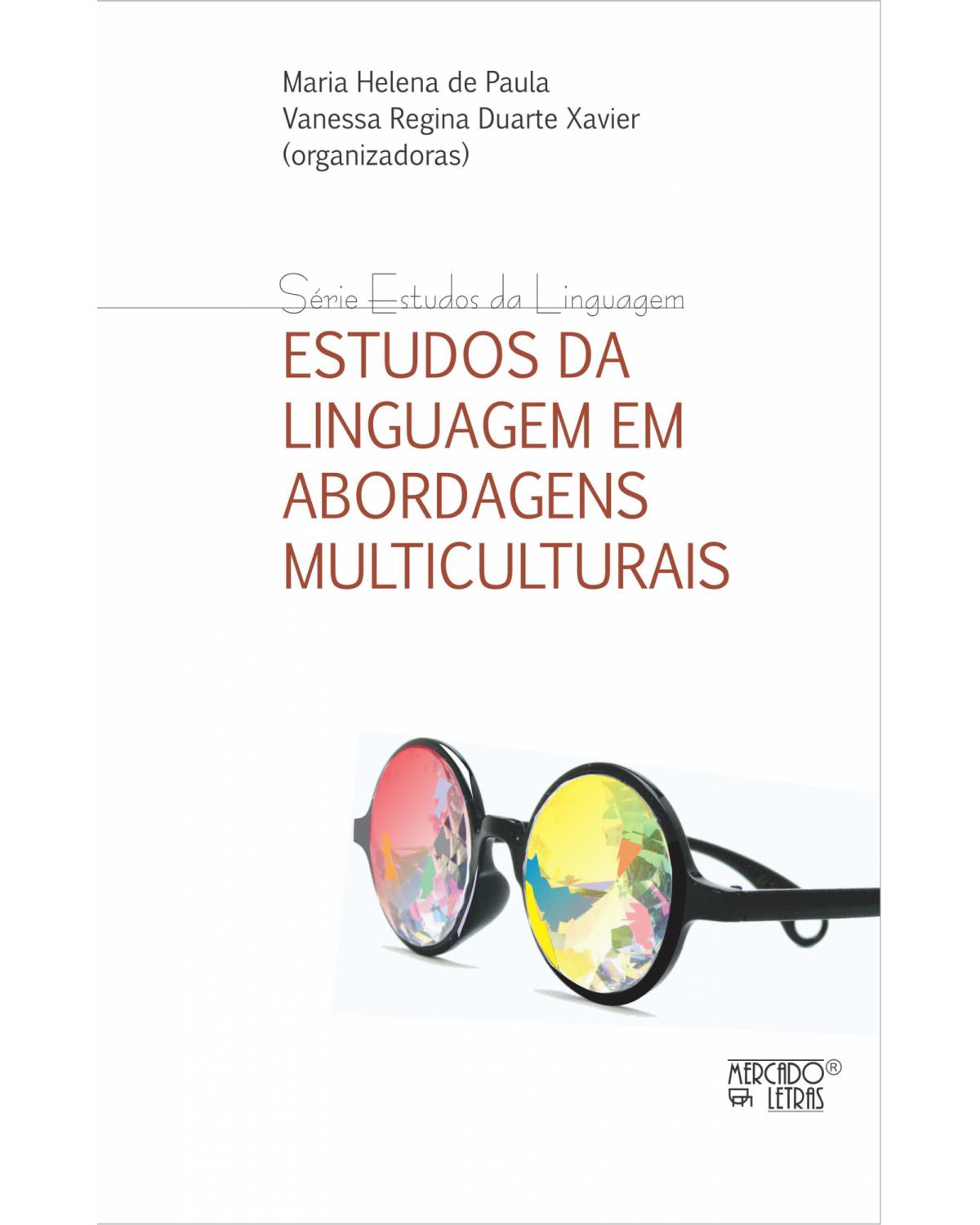 Estudos da linguagem em abordagens multiculturais - 1ª Edição | 2021