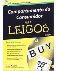 Comportamento do consumidor para leigos - 1ª Edição | 2009
