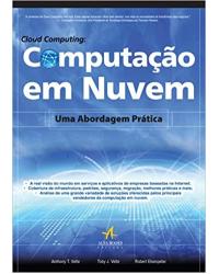 Cloud computing. computação em nuvem - uma abordagem prática - 1ª Edição | 2012