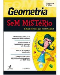 Geometria sem mistério - 2ª Edição | 2013
