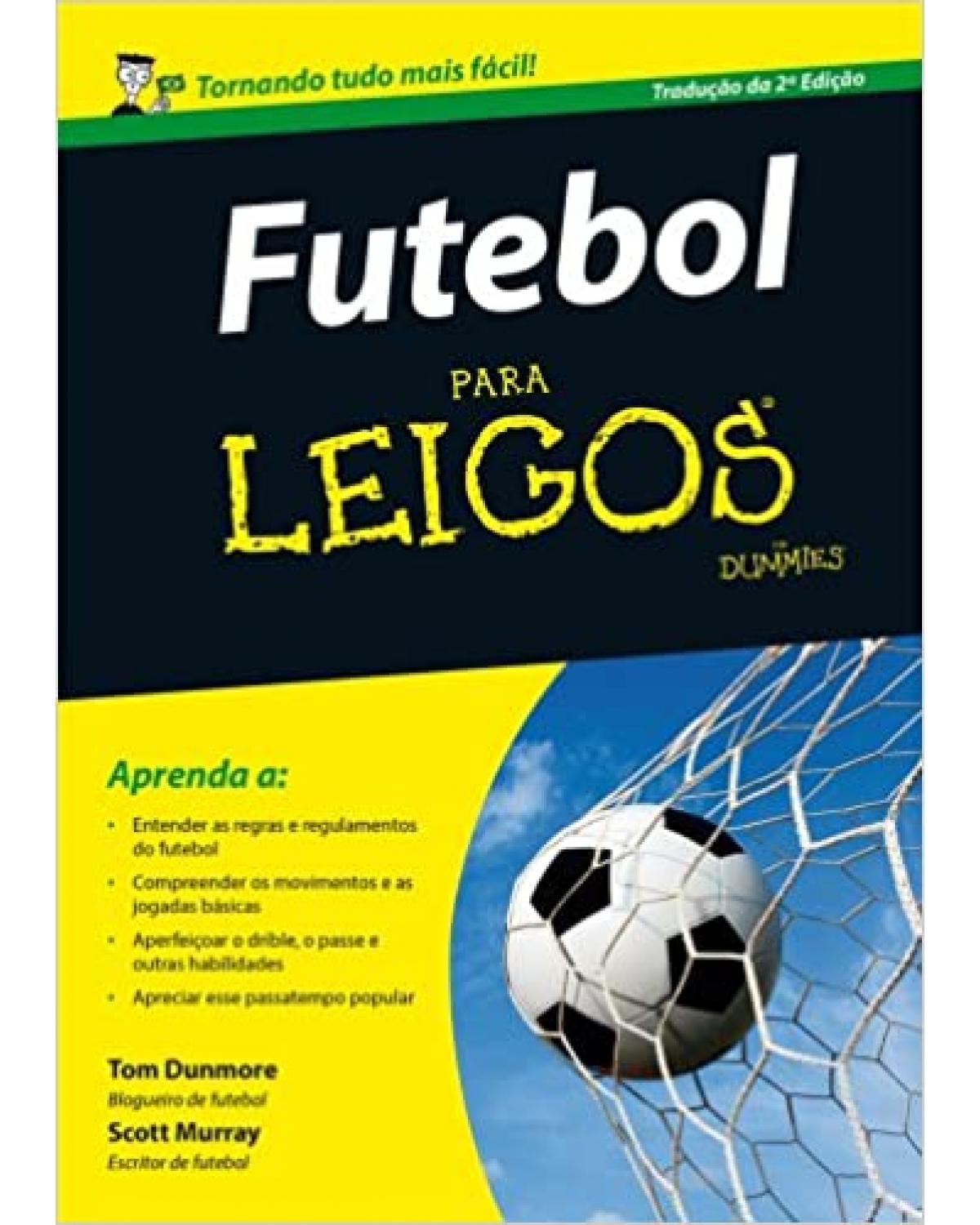 Futebol para leigos - 1ª Edição | 2014