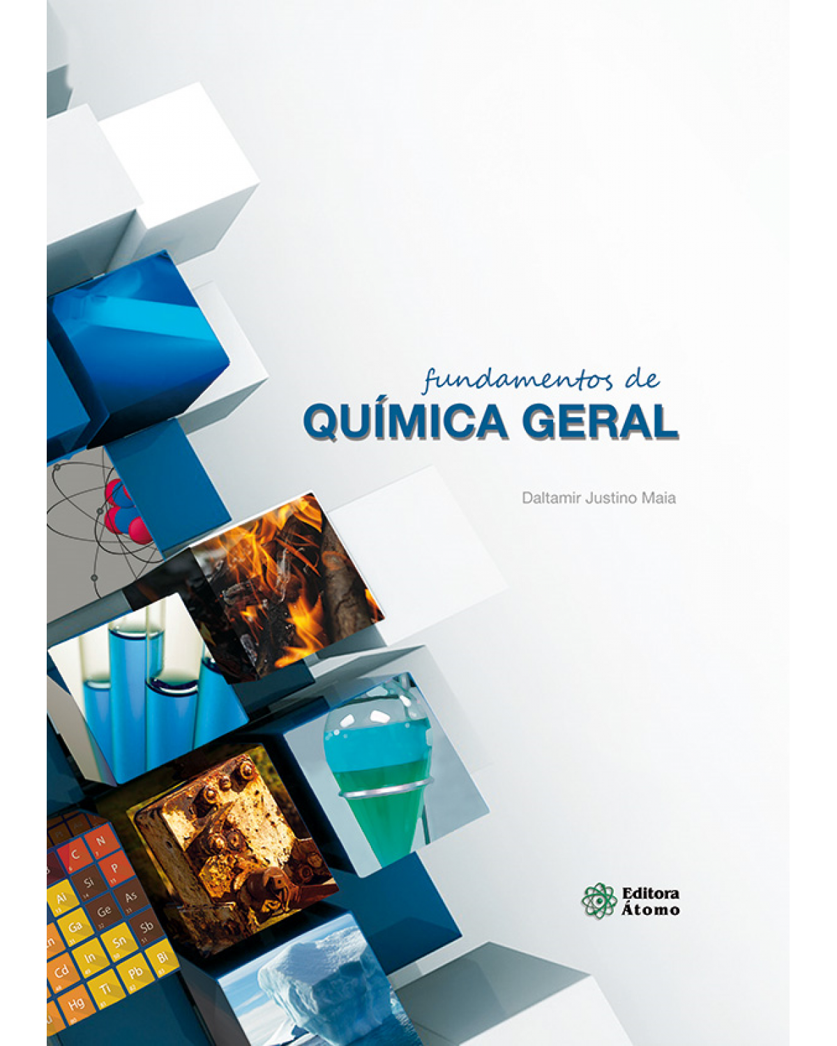Fundamentos de química geral - 1ª Edição | 2020